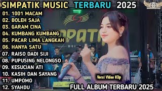 Simpatik  Ria Amelia   1001 Macam  Boleh Saja  Garam Cina  Album Terbaru 2025