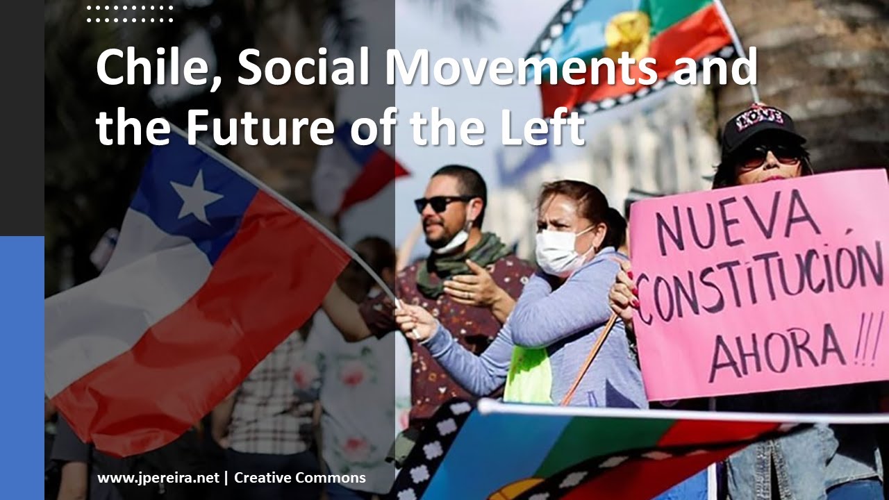 Chile: Movements & the Left - Gina Vargas, Sergio Reyes, Pablo ...
