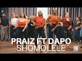 SHOMOLELE PRAIZ FT DAPO URKIZ OFFICIAL mp3