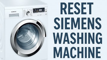 How to Reset Siemens Washing Machine (2025)