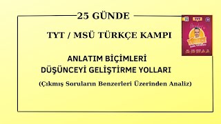 18. Gün Tyt Msü Türkçe Kampi Anlatim Bi̇çi̇mleri̇ Ve Düşünceyi̇ Geli̇şti̇rme Yollari