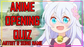 GUESS THE ANIME OPENING QUIZ - ARTIST & SONG NAME EDITION - 40 SONGS