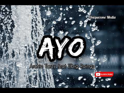 Archie Tarzy feat. Elbig Raings - Ayo (PNG Music 2021)