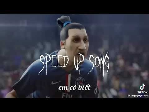 em có biết speed up