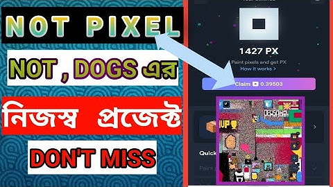 Not pixel telegram mini app | not pixel telegram bot ||  #notcoin #dogs #notpixel