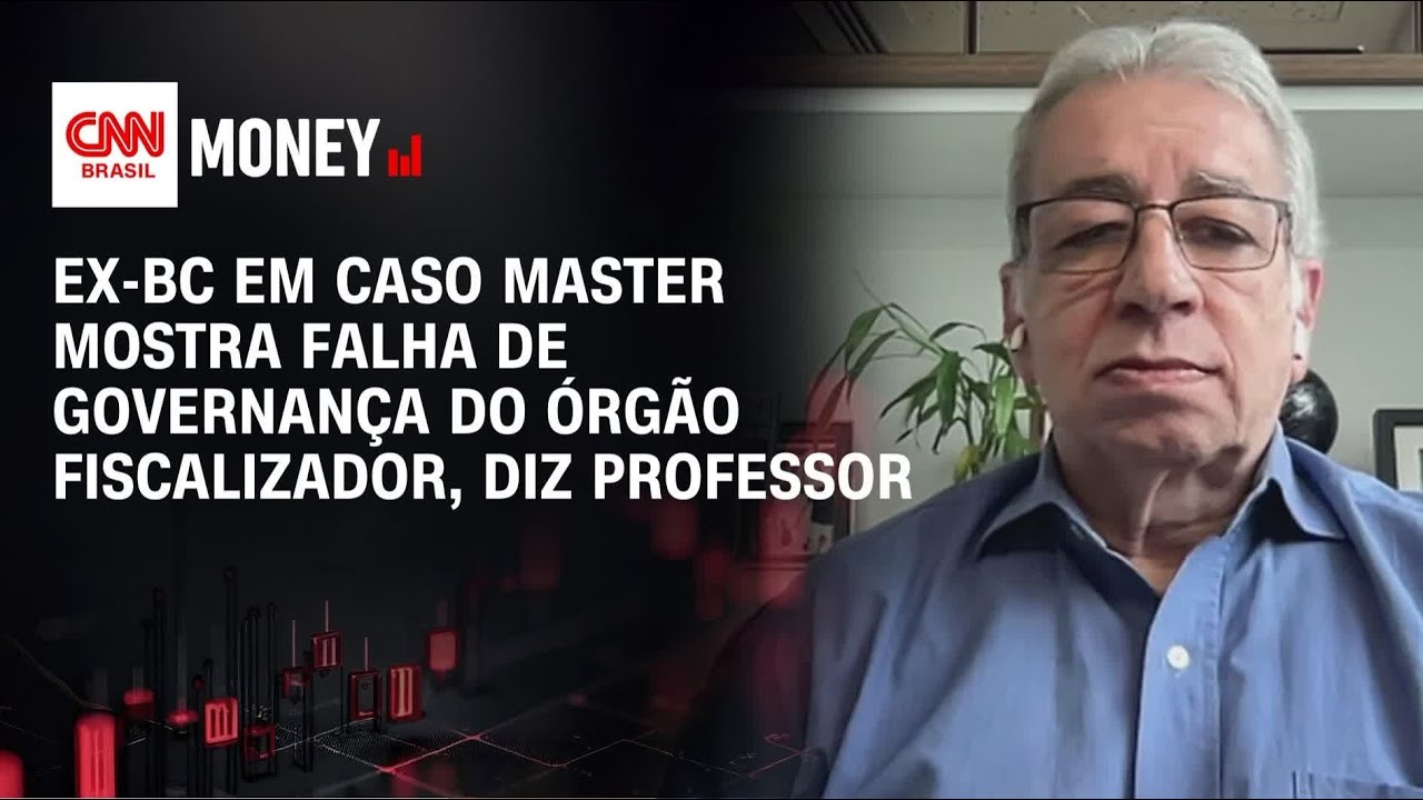 Ex-BC em caso Master mostra falha de governança do órgão fiscalizador, diz professor | MONEY NEWS