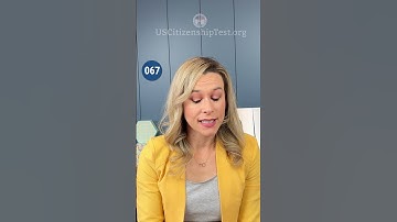 Official USCIS 100 Civics Question 67 | US Citizenship Test 2008 civics