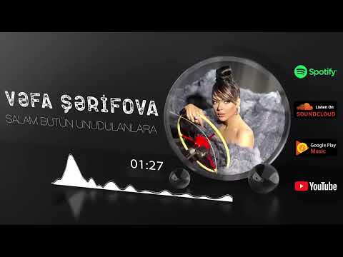 Vəfa Şərifova - salam bütün unudlanlara (2023)