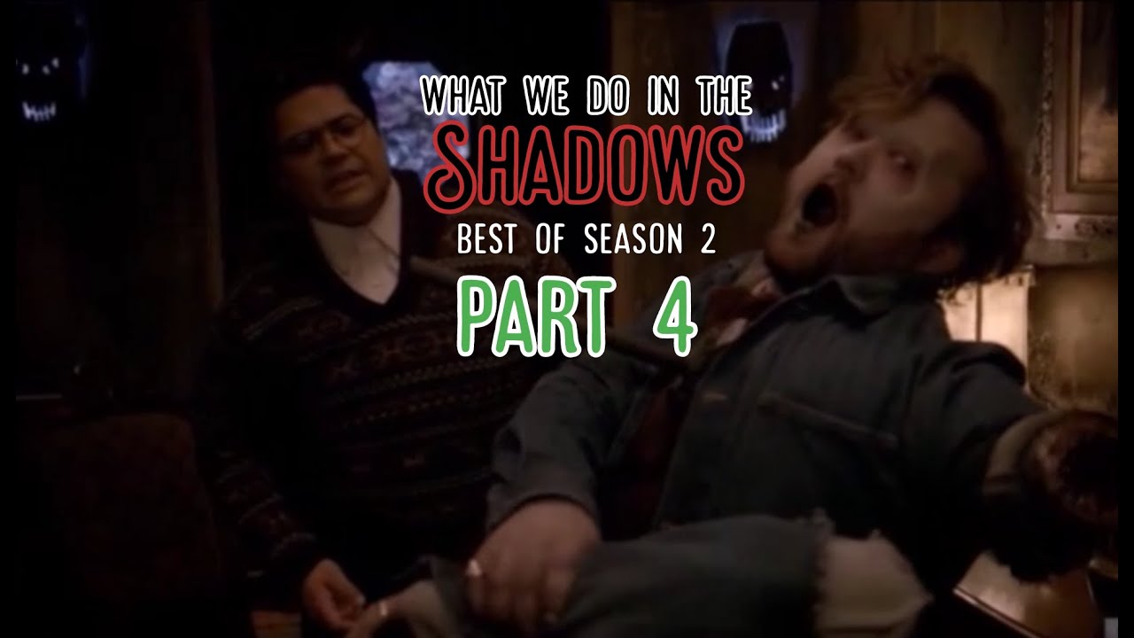 BEST OF What We do in the Shadows S2 * PT 4 * The Trouble with TOPHER 