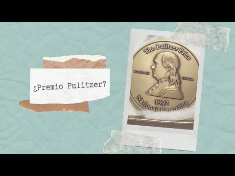 Video: Qué es el Premio Pulitzer y por qué se otorga. Ganadores notables del premio Pulitzer