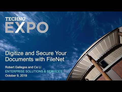 OIT TechnoExpo 2019 - Digitize and Secure Your Documents with FileNet