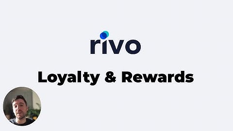 Getting Started with Rivo Loyalty & Rewards