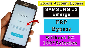 Samsung J3 Emerge FRP Bypass | Remove Google Account / Google Account Unlock Without PC