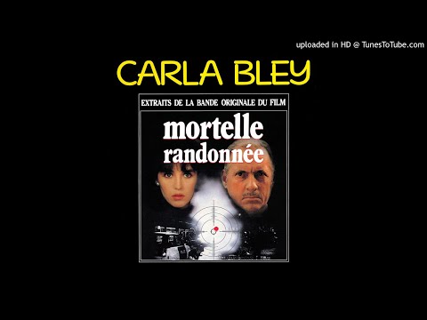 MUSIQUE MECANIQUE / B.O.F. "MORTELLE RANDONNEE" / Carla Bley