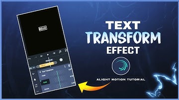 Text Transform Effect in Alight Motion |Alight Motion Text Animation |Tutorial