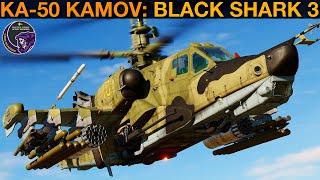 Ka-50 Kamov Black Shark 3: Igla Missiles, MLWS, INS & More Guide | DCS