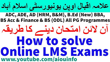How to solve Online Semester Term Exams LMS Portal Programmes | AIOU INFO