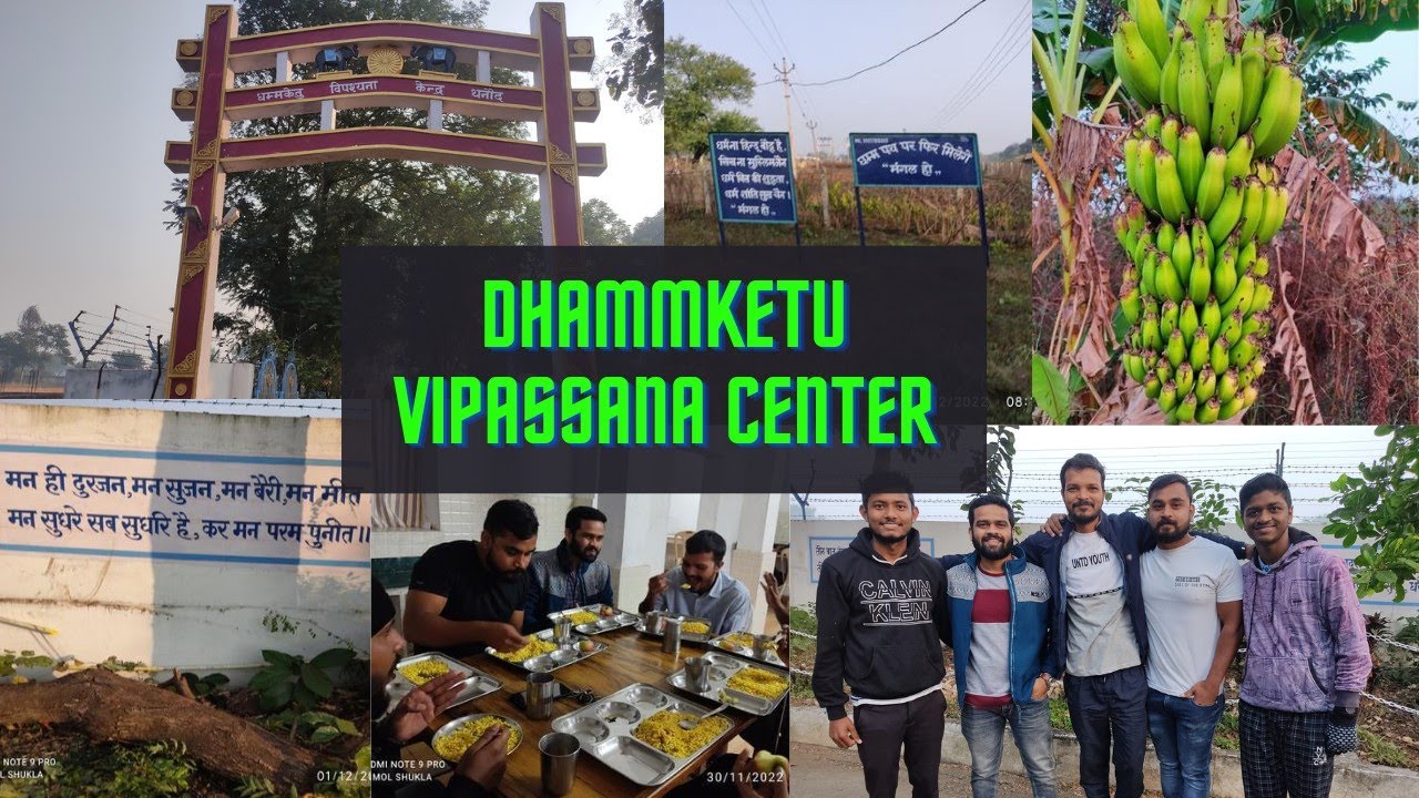 🙏🏻🌅Dhamm Ketu Vipassana Meditation Centre , Durg (C.G.)🙏🏻💐🌅 - YouTube