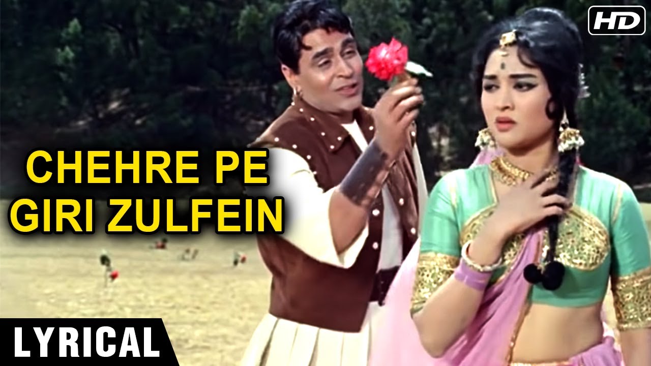 Chehre Pe Giri Zulfein   Lyrics  Mohammad Rafi  Rajendra Kumar  Vyajayanthimala  Old Hindi Song