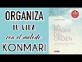 ORGANIZA tu vida con el Método KONMARI | Christine Hug