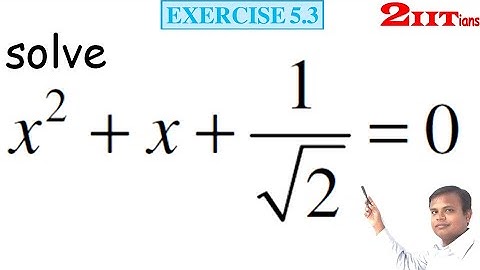 COMPLEX NUMBERS Exercise 5.3 Q9 Class 11 Maths NCERT IIT JEE