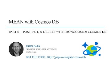 MEAN.js with Cosmos DB - Part 6: POST, PUT, and DELETE with Cosmos DB