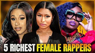 5 Wealthiest Female Rappers Who Dominate the Music Industry