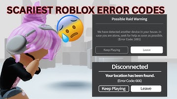SCARIEST Roblox Error Codes Ever 😱