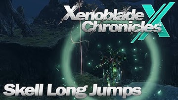 [Xenoblade Chronicles X] Skell Long Jumps