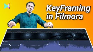 Filmora X | Keyframing in Filmora - Filmora X Tutorial in Hindi