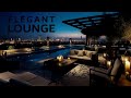 ELEGANT CHILLOUT Music ☀ Wonderful Lounge Chill Out to Relax ~ Lounge Music 2024 & New Age