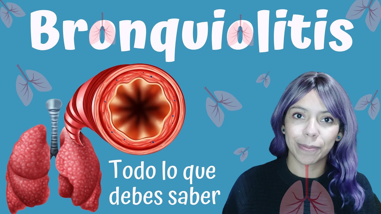 Bronquiolitis en niños | Causas, signos, síntomas, diagnóstico y cuidados de Enfermería