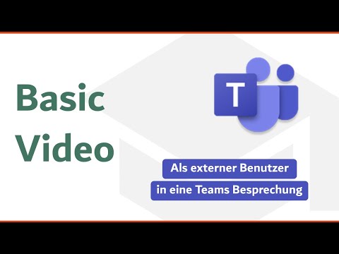 Als externer Benutzer in eine Teams Besprechung