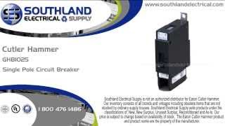 Eaton Cutler Hammer Ghb1025, 25 Amp, 277 Volt, Single Pole Circuit Breaker