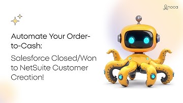 Automate Salesforce to NetSuite: Opportunity to Sales Order Workflow