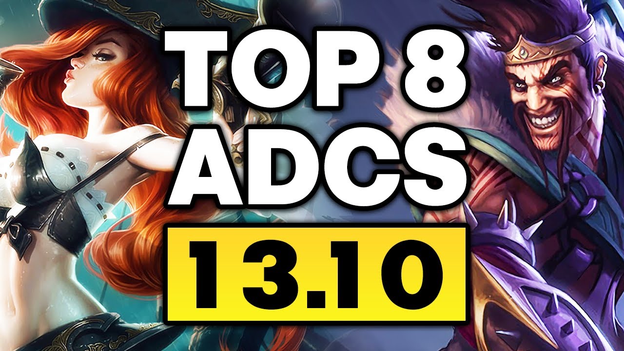 Top 8 ADCs to Climb with in 13.10 - Best Build & Runes
