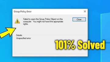 Failed to open Group Policy Object on this computer in Windows 10 / 11 / 8 / 7 - How To Fix Error ✅