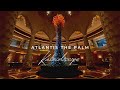 KALEIDOSCOPE | ATLANTIS THE PALM DUBAI 2021 | DINNER BUFFET | RESTAURANT TOUR | Gerard Villamora