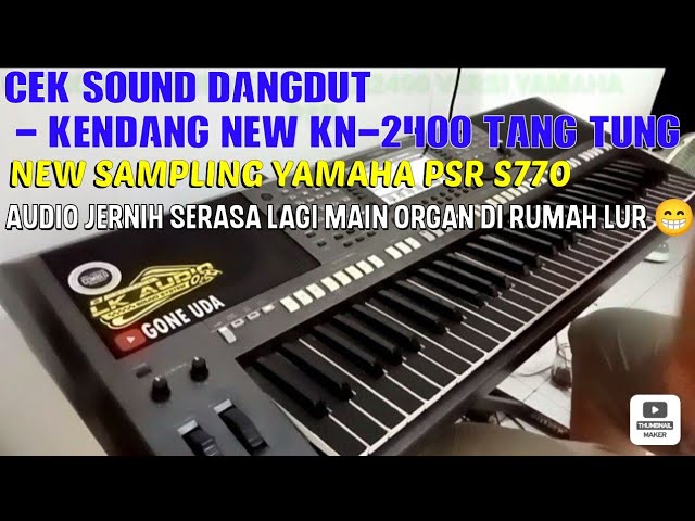 Cek Sound || DUT Technics KN2400 Versi New 2023 Sampling Yamaha Psr S770 class=