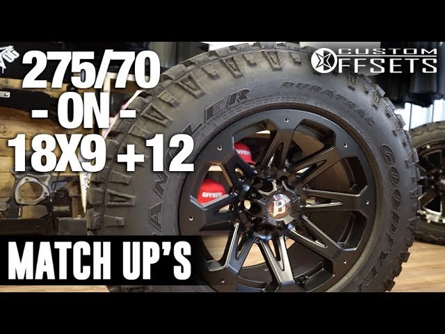 Custom Offsets Match Up 275 70 On A 18x9 12 Youtube Custom Offsets Match Up 275 70 On A 18x9 12 Youtube