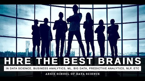 Build data driven organization and a high impact AI team by hiring the best brains from Aegis School