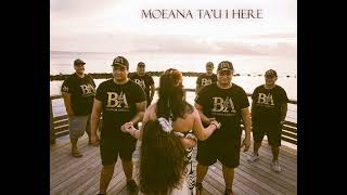 Moeana Tau I Here Official Music By Buenos Amigos