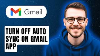 How To Turn Off Auto Sync On Gmail App [2026 Guide] screenshot 3