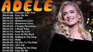 Adele Best Songs Playlist 2024 – Top Tracks and Greatest Emotional Love Songs