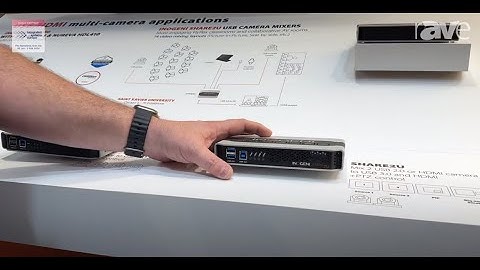 INOGENI showcases SHARE2U Camera Mixer CAM300 and CAM230 Camera Selectors