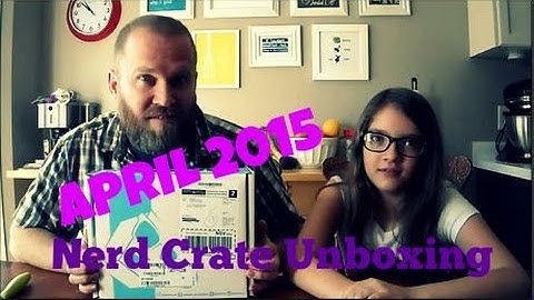 April 2015 Nerd Block Unboxing
