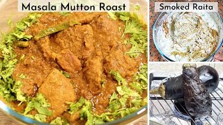 Pakk Raha hai kya? Masala Mutton Roast [Bakra Eid Special Recipe] | Smoked Baingan Bharta