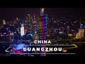 Guangzhou china in 4k  aerial views of guangzhou skyline daynight  travel china