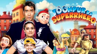 COMEDY HINDI MOVIE | Toonpur Ka Super Hero Full Hindi Movie (4K) Ajay Devgn & Kajol | Sanjay Mishra