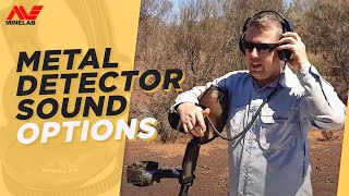 Minelab GPZ 7000 Sound Options when Metal detecting for gold nuggets